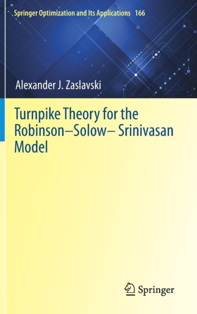 Turnpike Theory for the Robinson–Solow–Srinivasan Model