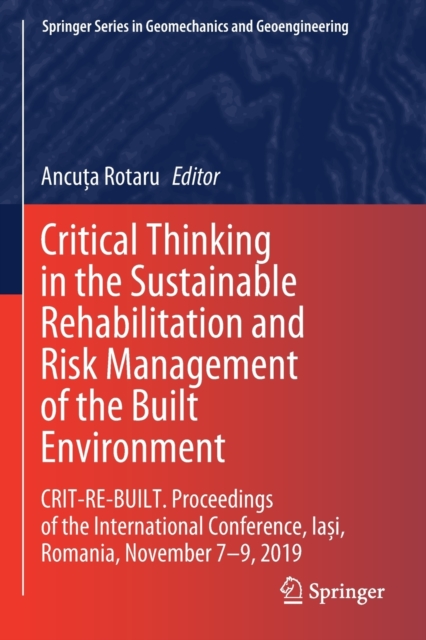 Critical Thinking in the Sustainable Rehabilitation and Risk Management of the Built Environment