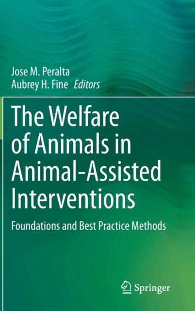 The Welfare of Animals in Animal-Assisted Interventions
