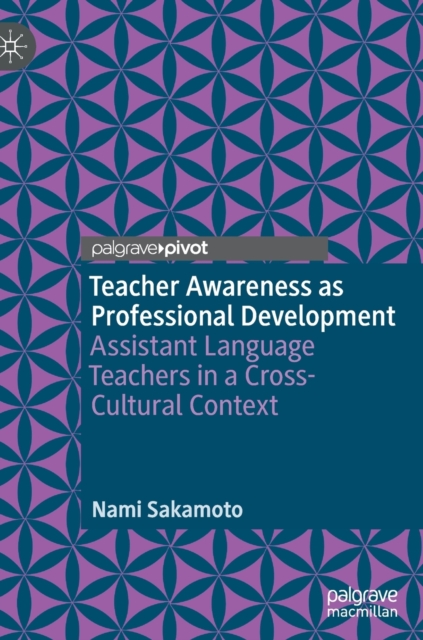 Teacher Awareness as Professional Development