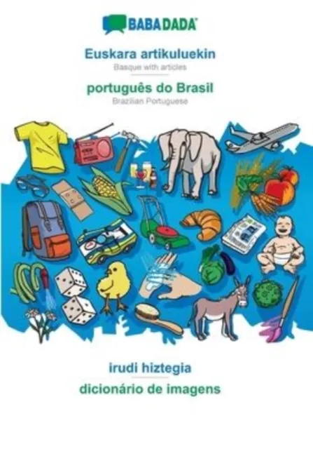 BABADADA, Euskara artikuluekin - portugues do Brasil, irudi hiztegia - dicionario de imagens