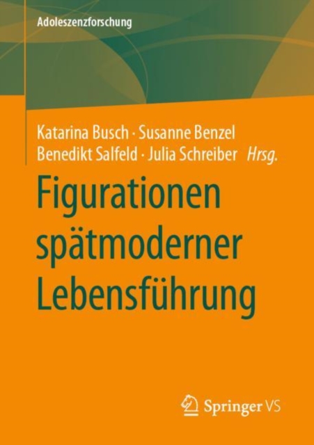 Figurationen spatmoderner Lebensfuhrung