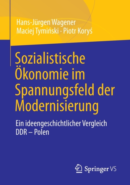 Sozialistische Okonomie im Spannungsfeld der Modernisierung