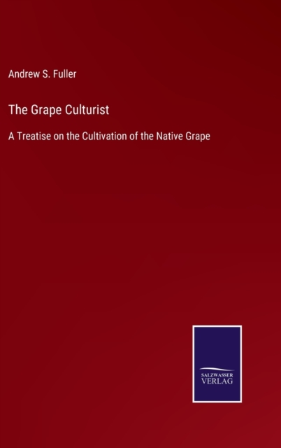 The Grape Culturist