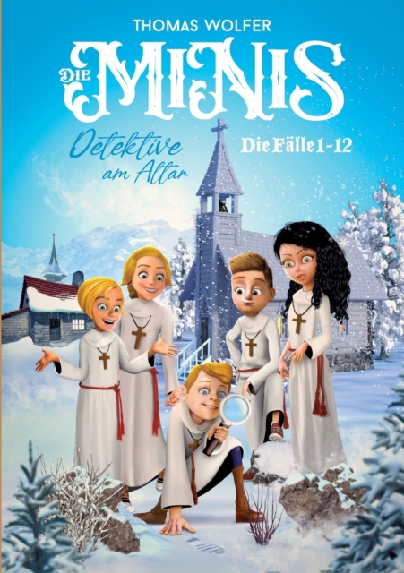 Die MiNiS - Detektive am Altar