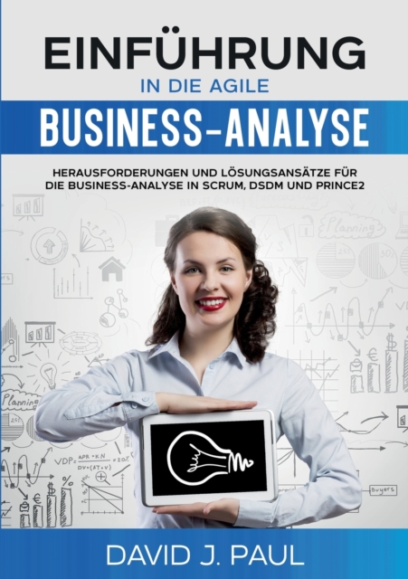 Einfuhrung in die agile Business-Analyse