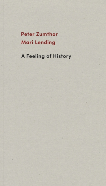 A Feeling of History