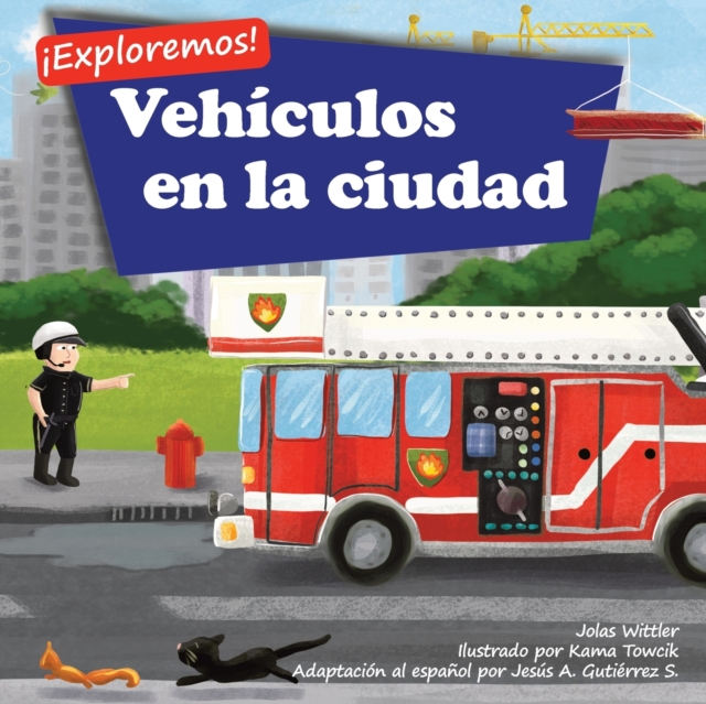 ?Exploremos! Vehiculos en la ciudad