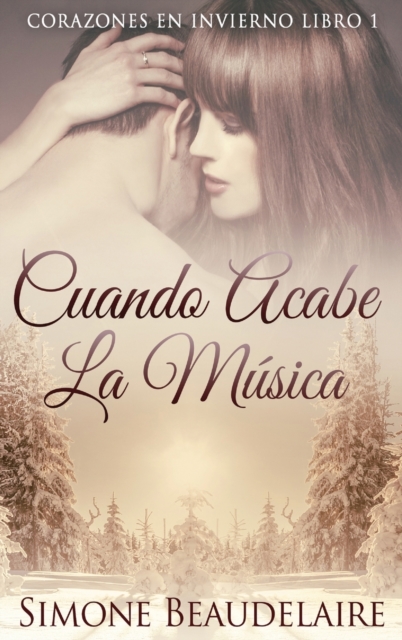 Cuando Acabe La Musica (Edicion de Letra Grande En Tapa Dura)