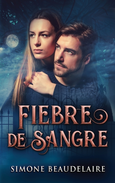 Fiebre De Sangre (Edicion de Letra Grande En Tapa Dura)