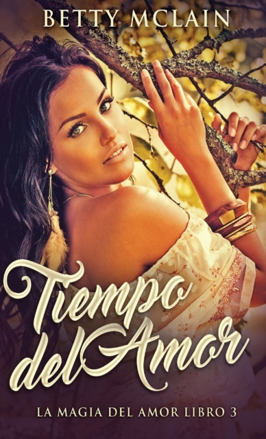 Tiempo del Amor (Edicion Estandar de Tapa Dura)