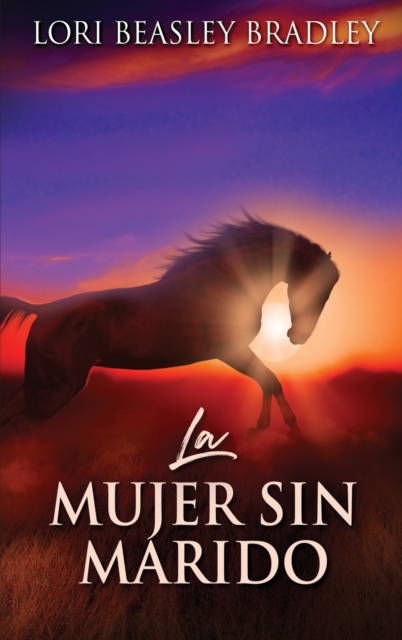 La Mujer Sin Marido