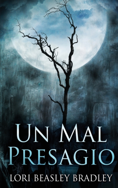 Un Mal Presagio (Edicion de Letra Grande En Tapa Dura)