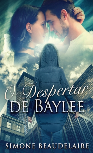 O Despertar de Baylee (Edicao Capa Dura Padrao)