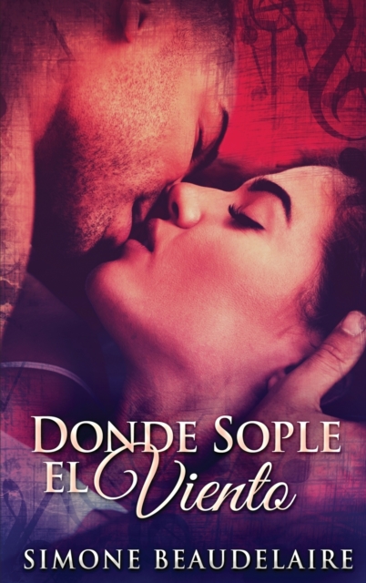 Donde Sople El Viento (Edicion de Letra Grande En Tapa Dura)