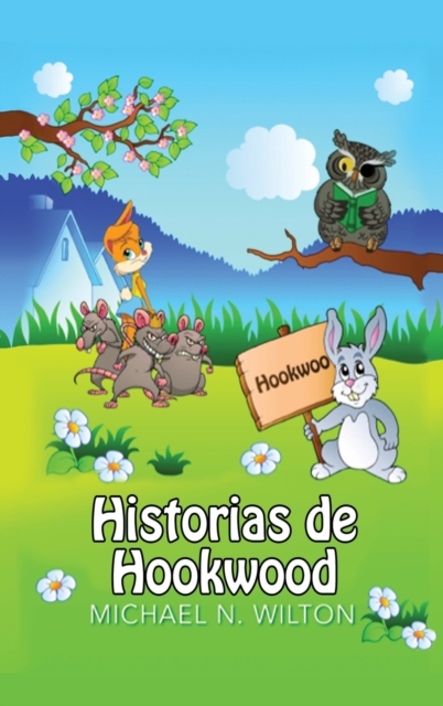 Historias de Hookwood (Edicion de Letra Grande En Tapa Dura)