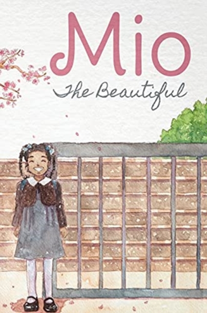 Mio The Beautiful - Hardcover