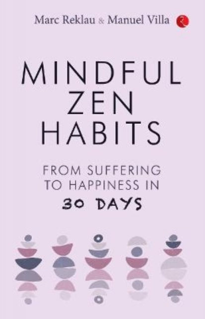 Mindful Zen Habits