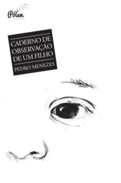 Caderno de observacao de um filho