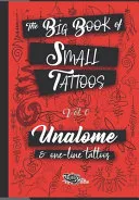 The Big Book of Small Tattoos - Vol.0