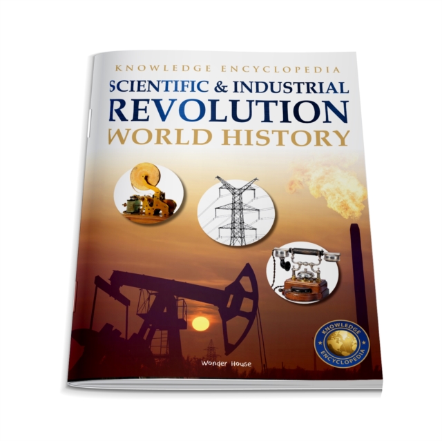 World History - Scientific and Industrial Revolution