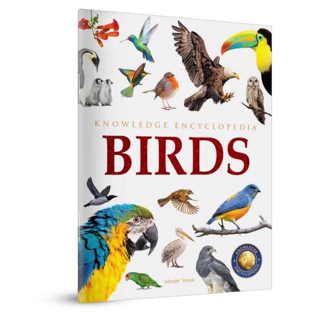 Knowledge Encyclopedia - Birds (Animals)