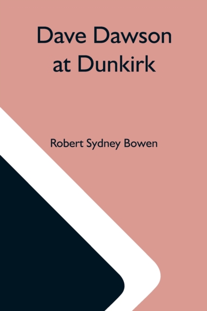 Dave Dawson At Dunkirk