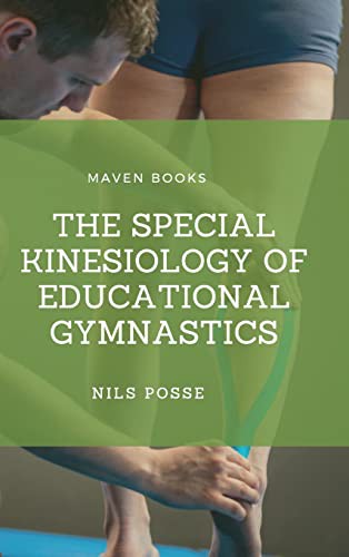 The Special  Kinesiology of  Educational  Gymnastics