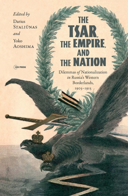 The Tsar, The Empire, and The Nation