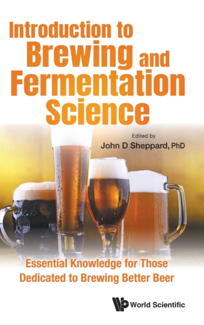 Introduction To Brewing And Fermentation Science