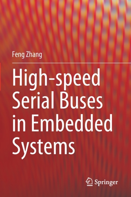 High-Speed Serial Buses in Embedded Systems (2020)