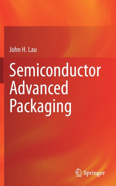Semiconductor Advanced Packaging (2021)