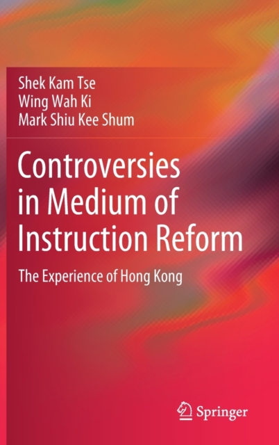 Controversies in Medium of Instruction Reform
