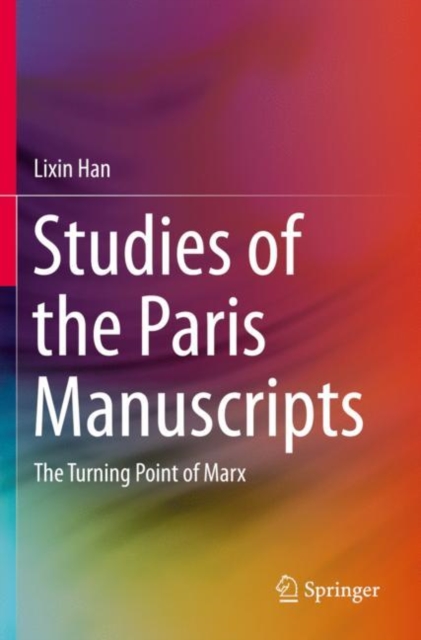 Studies of the Paris Manuscripts