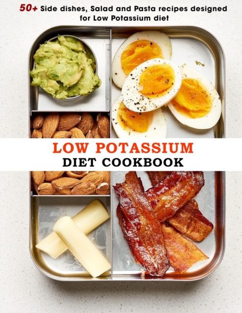 Low Potassium Diet Cookbook