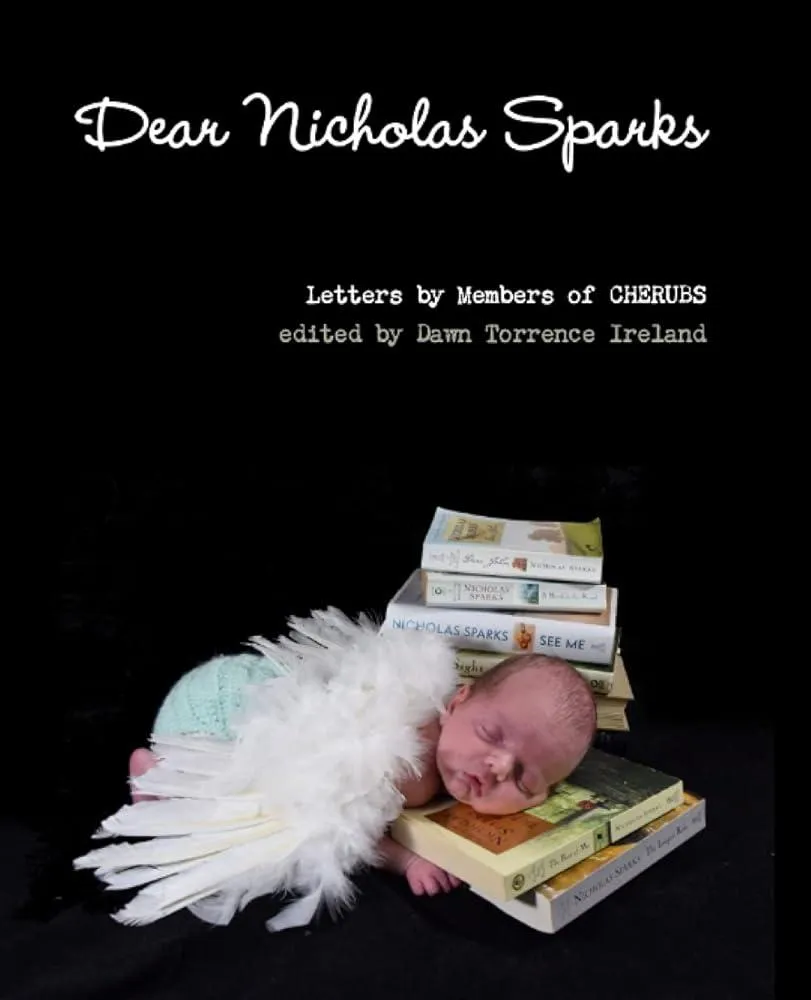 Dear Nicholas Sparks : A charity writes 365 letters to author Nicholas Sparks to raise Congenital Diaphragmatic Hernia Awareness.