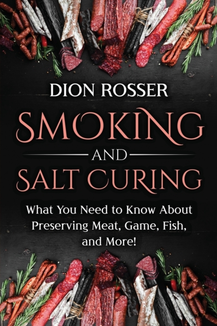 Smoking and Salt Curing