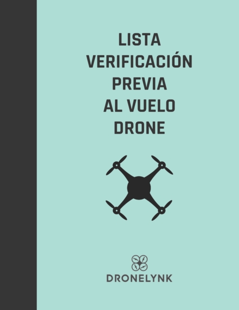 Lista Verificacion Previa Al Vuelo Drone