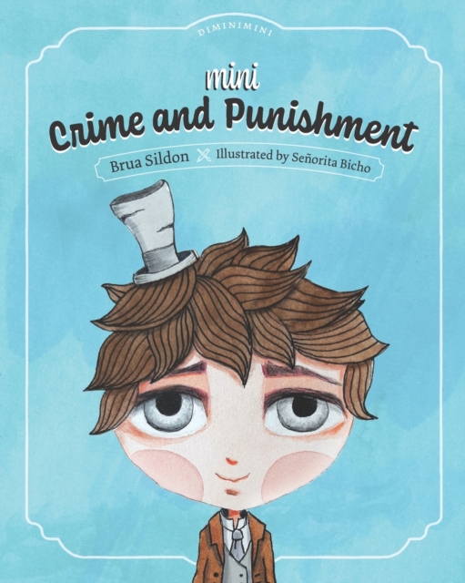 Mini Crime and Punishment