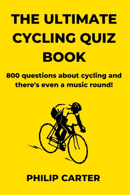 The Ultimate Cycling Quiz Book
