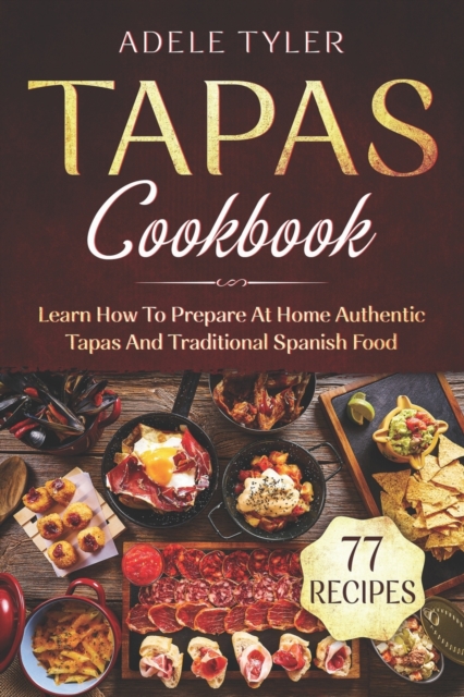 Tapas Cookbook