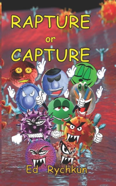 RAPTURE or CAPTURE