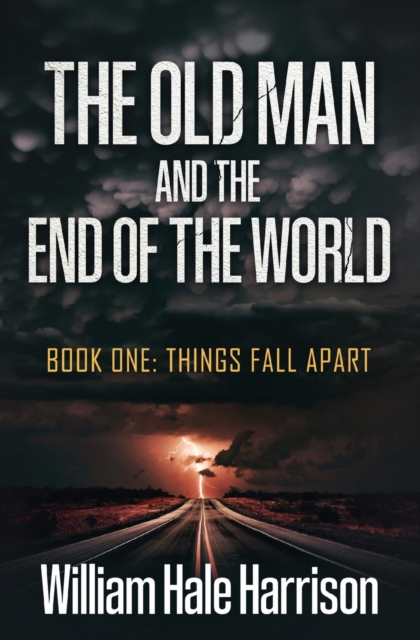 The Old Man and the End of the World