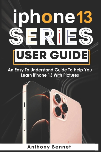 iPhone 13 Series User Guide