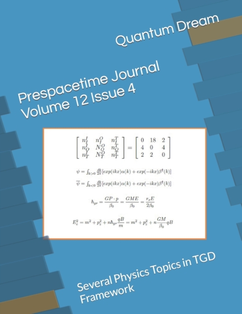 Prespacetime Journal Volume 12 Issue 4