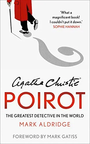 Agatha Christie’s Poirot : The Greatest Detective in the World