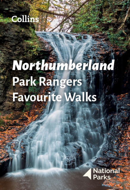 Northumberland Park Rangers Favourite Walks