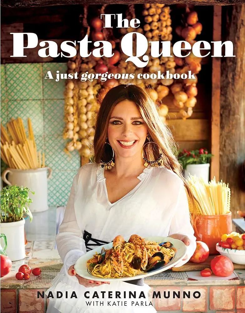 The Pasta Queen : A Just Gorgeous Cookbook