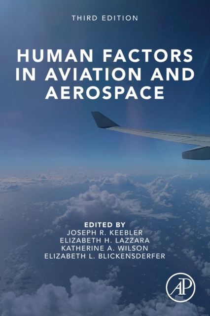 Human Factors in Aviation and Aerospace (Revised)