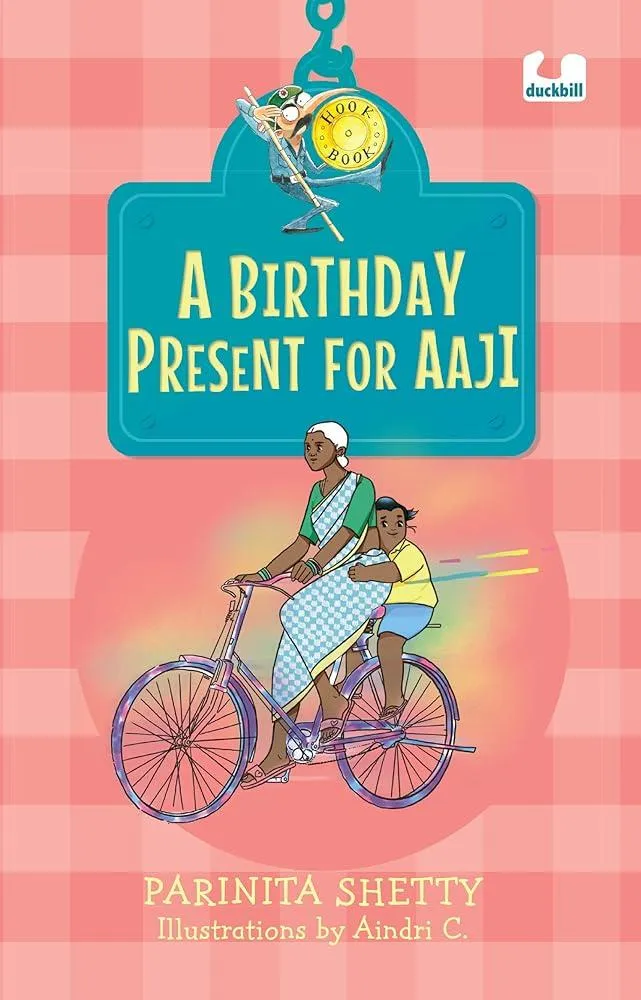 A Birthday Present for Aaji (Hook Books)